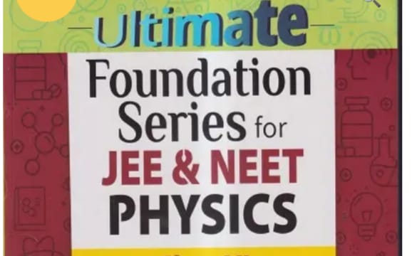PHYSICS JEE NEET FOUNDATION